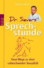 Buchcover Sprechstunde Dr. Sievers - Neue Wege zu einer unbeschwerten Sexualität